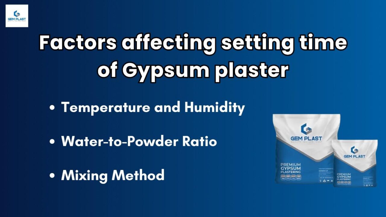 Know the setting time of gypsum plaster - A complete practical guide