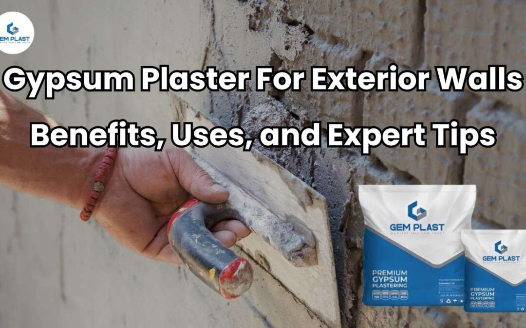 gypsum plaster for exterior walls