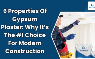 6 Properties of Gypsum Plaster: Why It’s the #1 Choice for Modern Construction